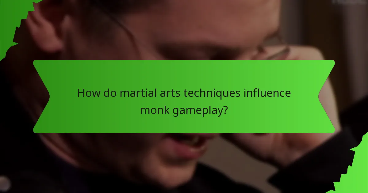 How do martial arts techniques influence monk gameplay?