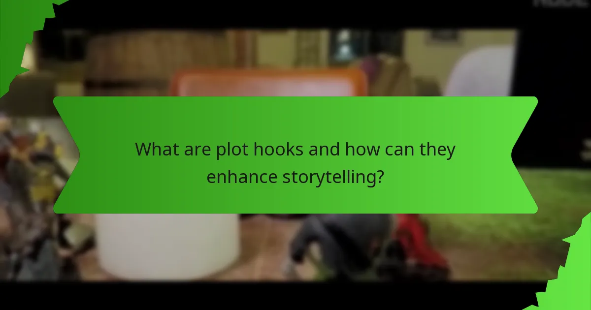 What are plot hooks and how can they enhance storytelling?