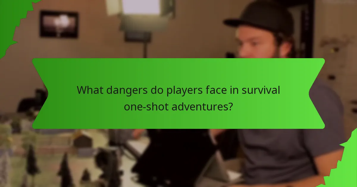 What dangers do players face in survival one-shot adventures?