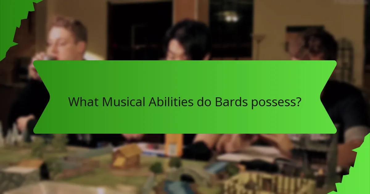 What Musical Abilities do Bards possess?
